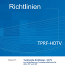 More information about "Technische Produktionsrichtlinien Fernsehen (HDTV)"